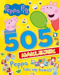 Świnka Peppa. Peppa Pig. 505 naklejek. Peppa lubi się bawić!