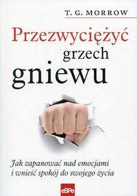Przezwyciężyc grzech gniewu