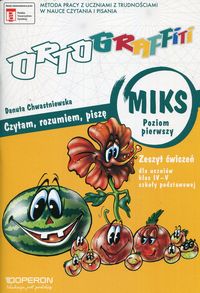Ortograffiti. Czytam, rozumiem, piszę - MIKS. Poziom pierwszy