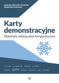 Karty demonstracyjne. Luty. Materiały edukacyjno-terapeutyczne