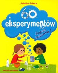 60 eksperymentów