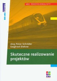 Skuteczne realizowanie projektów