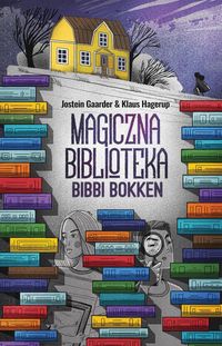 Magiczna biblioteka Bibbi Bokken