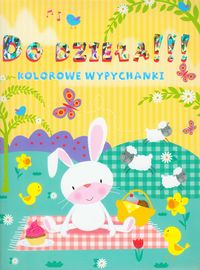 Do dzieła!!! Kolorowe wypychanki