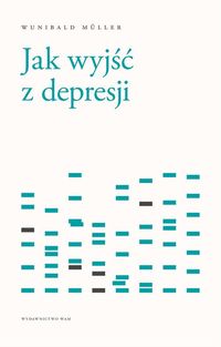 Jak wyjść z depresji?
