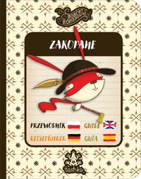 Zakopane. Przewodnik. Guide. Reiseführer. Guía [dla dzieci/for children/für kinder/para niños]