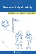 Mam 6 lat i idę do szkoły
