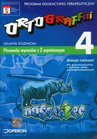 Ortograffiti. 4. Pisownia wyrazów z Ż wymiennym