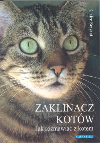 Zaklinacz kotów. Jak rozmawiać z kotem