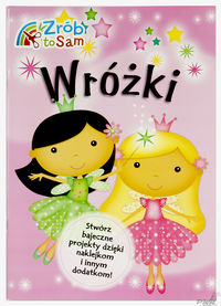 Zrób to sam. Wróżki