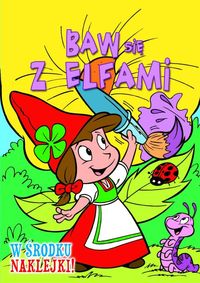 Baw się z Elfami. Kwiatek
