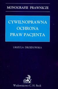 Cywilnoprawna ochrona praw pacjenta