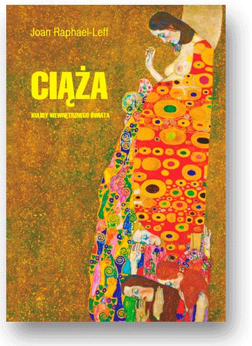 Ciąża. Kulisy wewnętrznego świata