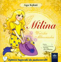 Milina. Wróżka Mleczuszka