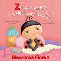 Zawsze wesoło z biedronką Fionką