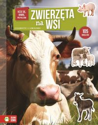 Uczę się, bawię, przyklejam. Zwierzęta na wsi (6+)