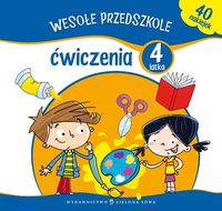 Wesołe przedszkole. Ćwiczenia 4-latka