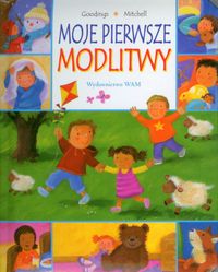 Moje pierwsze modlitwy