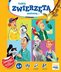 Lubię zwierzęta zostanę...