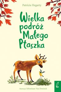 Wielka podróż Małego Ptaszka