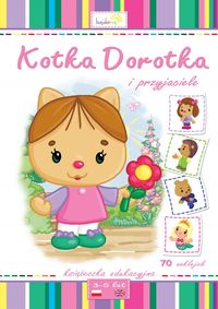 Kotka Dorotka i przyjaciele