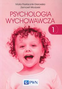 Psychologia wychowawcza 1