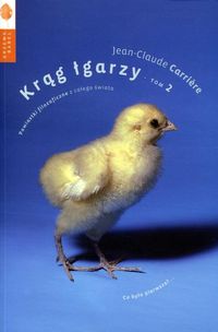 Krąg łgarzy. Powiastki filozoficzne z całego świata. T.2