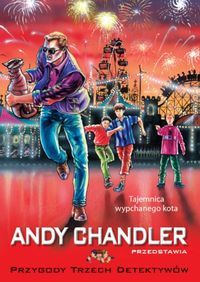 Andy Chandler przedstawia. 12. Tajemnica wypchanego kota