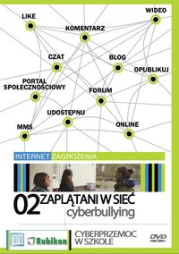 Zaplątani w sieć. 02 Cyberbullying (DVD)