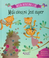 Moja siostra jest super