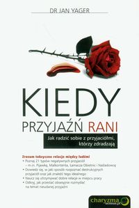 Kiedy przyjaźń rani