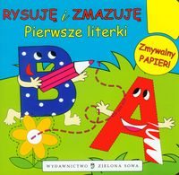 Rysuję i zmazuję. Pierwsze literki