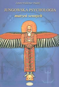 Jungowska psychologia marzeń sennych
