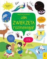 Jak zwierzęta rozmawiają?