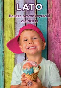 Bardzo proste czytanki dla dzieci. Lato