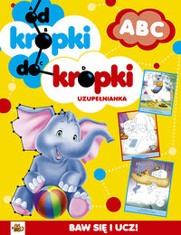 Od kropki do kropki. Uzupełnianka ABC