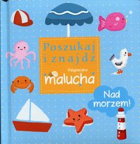 Poszukaj i znajdź. Nad morzem