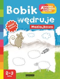 Akademia mądrego dziecka. Bobik wędruje