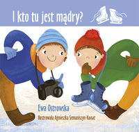 I kto tu jest mądry?