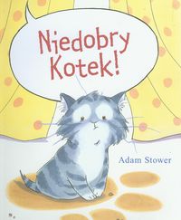 Niedobry kotek!