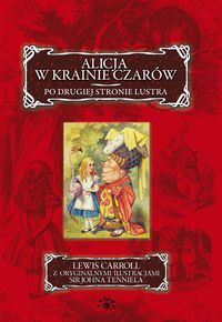 Alicja w Krainie Czarów. Po drugiej stronie lustra