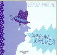 Zwariowana kałuża
