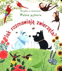 Jak rozmawiają zwierzęta?