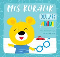 Miś Koralik. Okulary