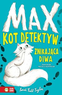 Max kot detektyw. Znikająca diwa (6+)