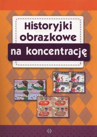 Historyjki obrazkowe na koncentrację