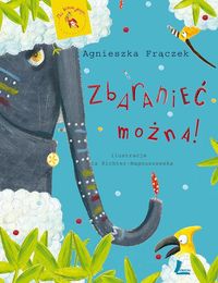 Zbaranieć można!