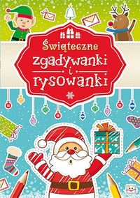 Świateczne zgadywanki i rysowanki