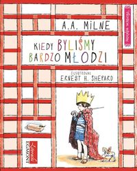Kiedy byliśmy bardzo młodzi