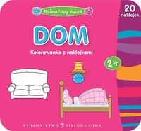 Maluszkowy świat. Dom